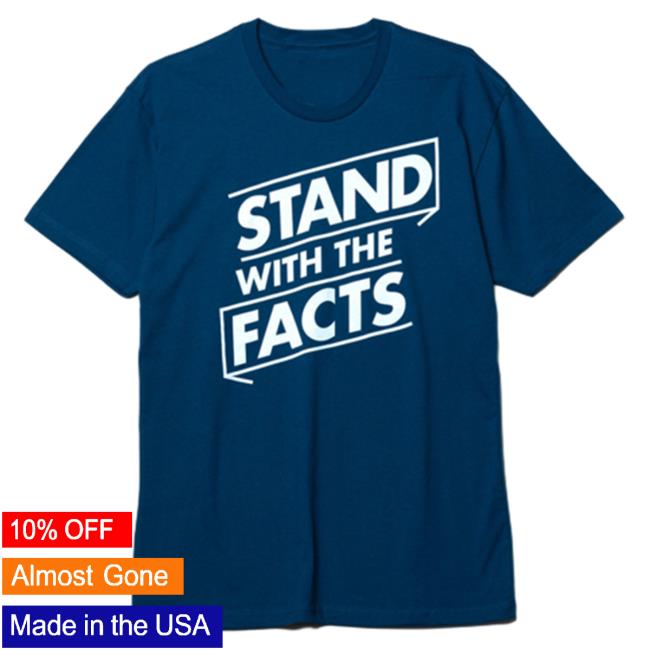 NPR Merch Shop Stand With The Facts New T Shirt