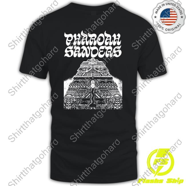 Official Pharoah Sanders Hoodie Night Channels Merch Shop