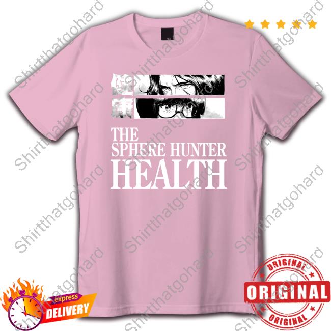 The Sphere Hunter HEALTH Top Shirt D.Sloogie SukebanNYC