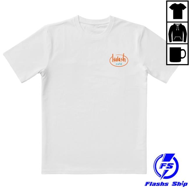 Official Lavash Cafe Merch Lavash “Lavish” T-Shirts