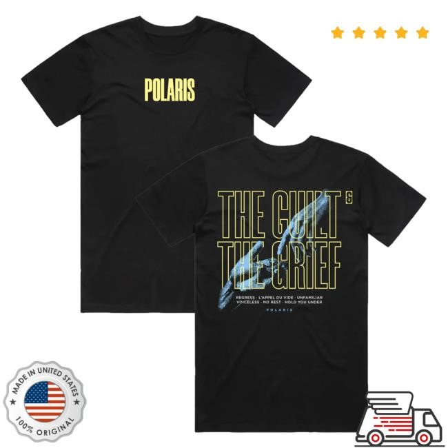 Polaris - The Guilt & The Grief Shirt Polaris Merch