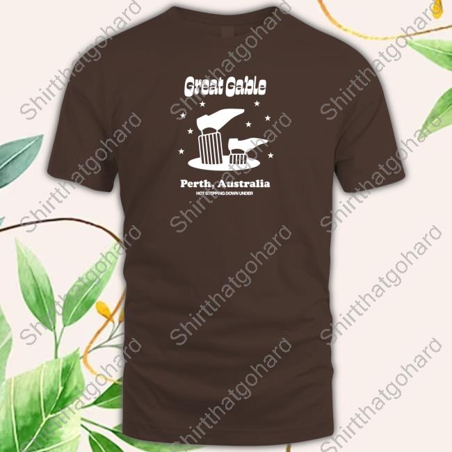 Official Great Gable Hot Steppin Australia Shirt
