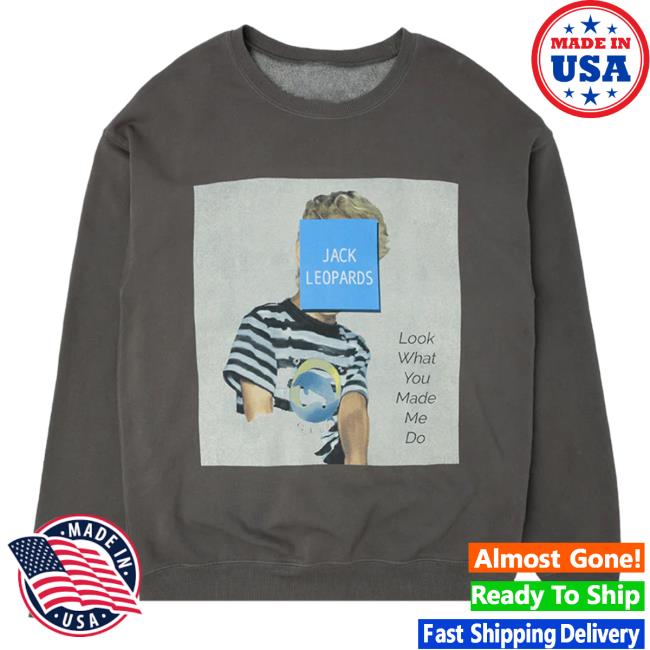 Officia Taylor Seift Swift Clothing Store Shop Jack Leopards Look What You Made Me Do Crewneck Taylorswift
