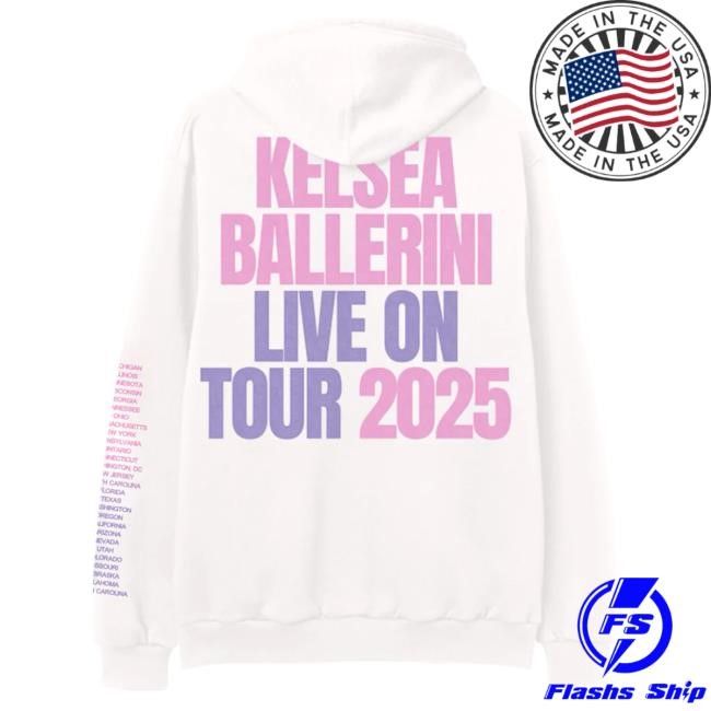 Official Kelsea Ballerini Merch Store Shop Kelsea Ballerini: Live On Tour 2025 Hoody KelseaBallerini