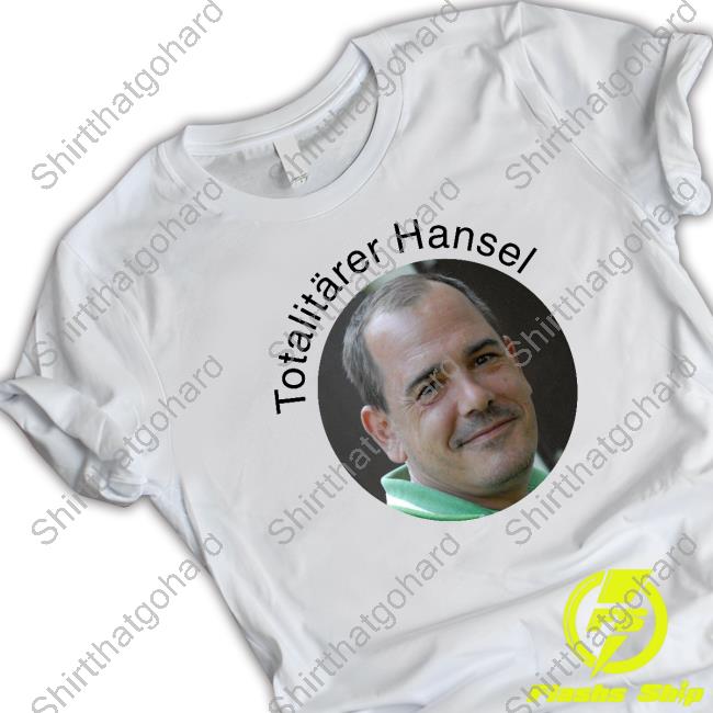 Official Thomas Woelfer Totalitärer Hansel Tee Shirt