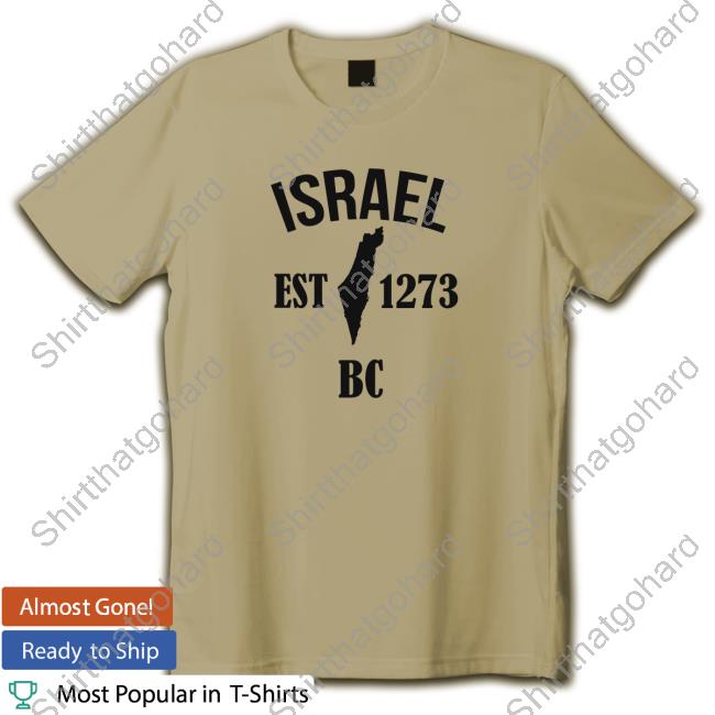 Israel Est 1273 Bc Sweartshirt