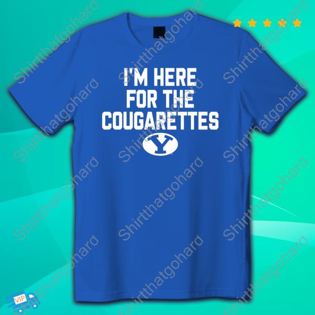 Official I'm Here For The Cougarettes T-Shirt