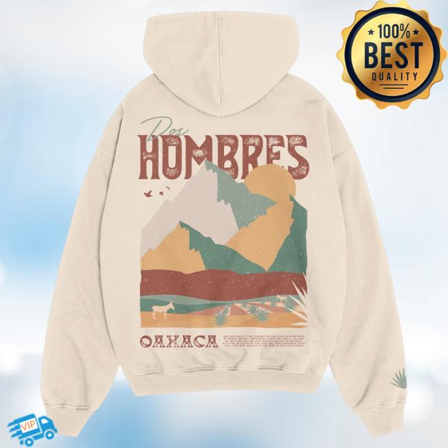 Official Dos Hombres Merch DosHombres Oaxaca Tan Hoodie