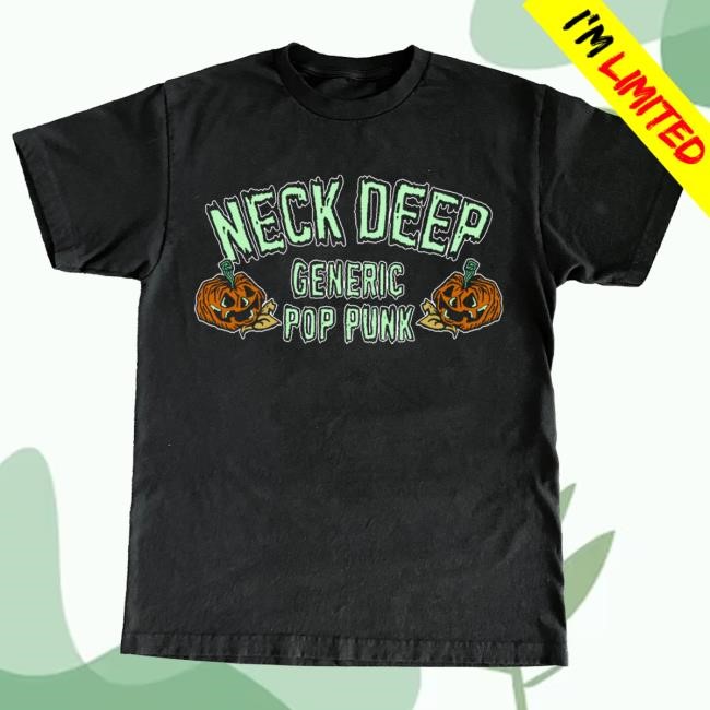 Generic Pop Punk - Pumpkin Edition Tee Shirt Neck Deep Official Store Merch