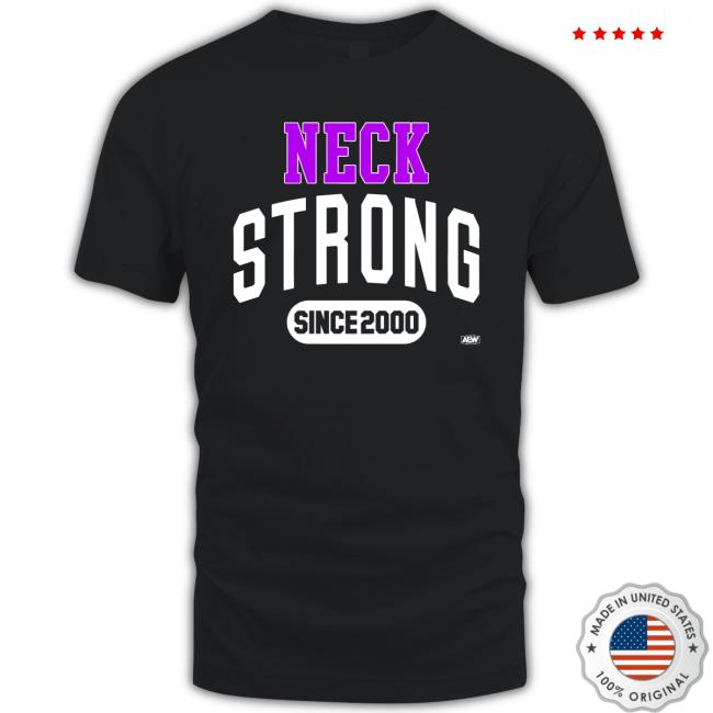 Neck Strong Since 2000 Shirt