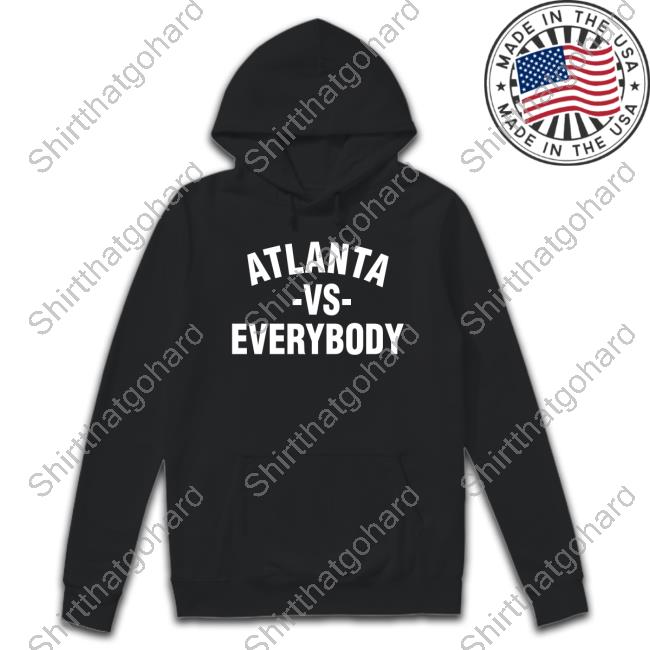 Official Everything Georgia Atlanta Vs Everybody T-Shirt