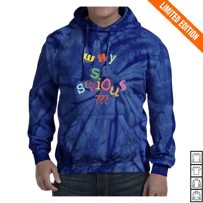 Official Tee Shirt Palace Why So Serious? Tie Dye Pullover Sweatshirt Navy Teeshirtpalace