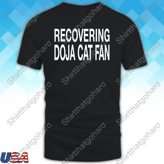 Official Recovering Doja Cat Fan T-Shirt