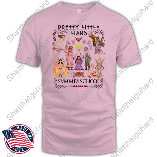 Pretty Little Liars Summer School New Shirt