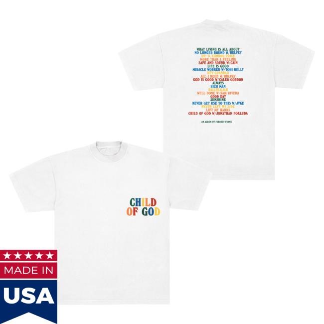 Child Of God Tracklist White Classic T Shirt– ForrestFrank