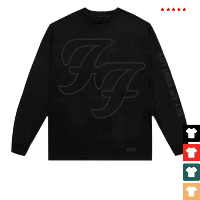 Official But Here We Are Long Sleeve T Shirt
