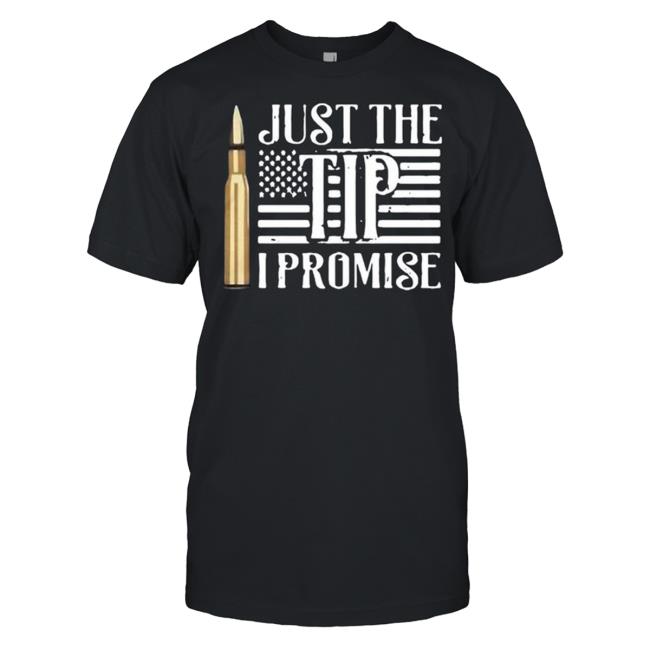 Gun Just The Tip I Promise American Flag Essential T Shirt