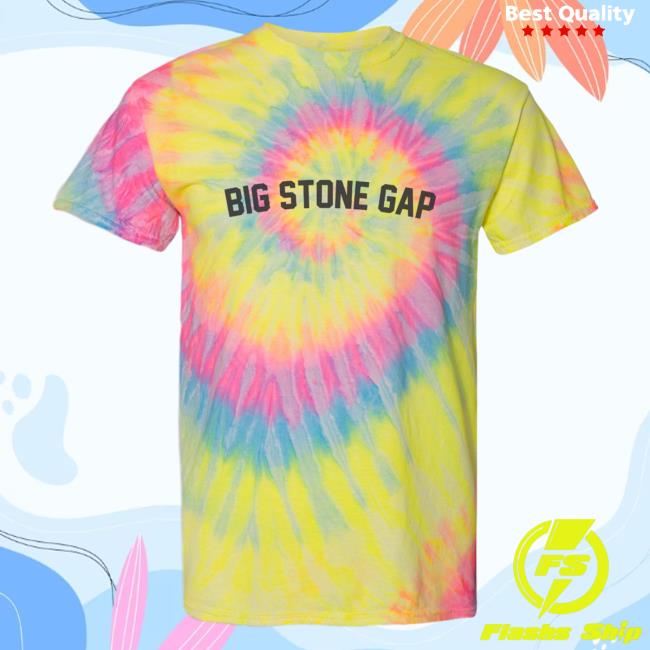 Official Hometown Apparel Clothing Merch Big Stone Gap Virginia Classic Curve Tie Dye New Shirt Dayglo