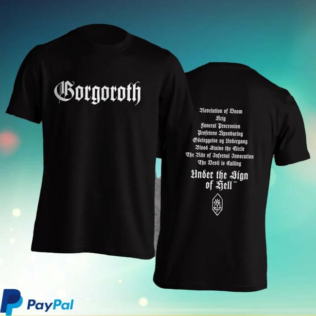 Gorgoroth - Under The Sign Of Hell 2011 Shirt Gorgoroth Merch
