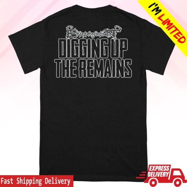 Official Reality Fade Merch Store Entorturement 'Digging Up The Remains' Tshirt