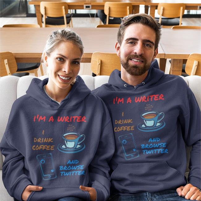 I'm A Writer I Drink Coffee And Browse Twitter Shirt