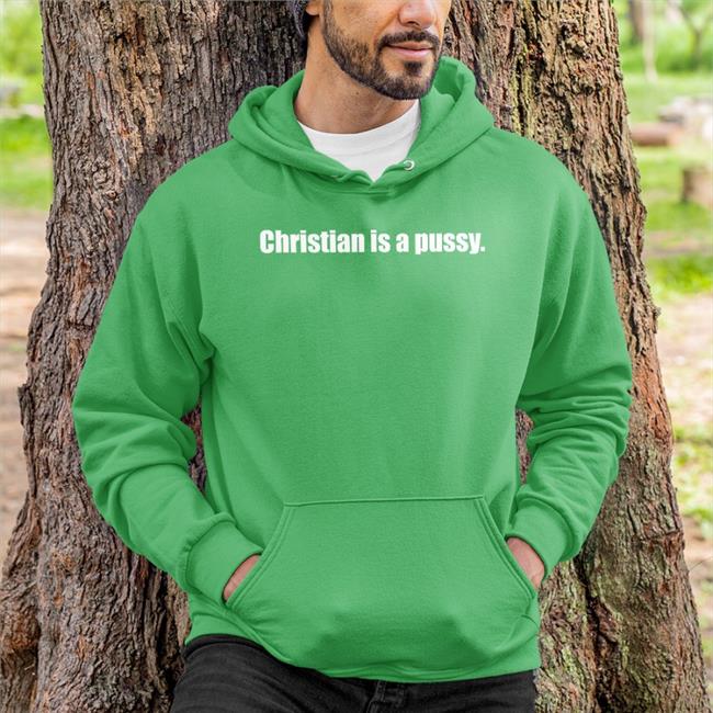 Christian Is A Pussy Sweatshirts Jungle Boy Aewdynamite