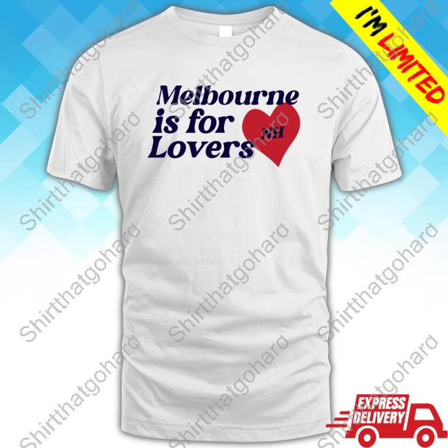 Official Niall Horan Merch Store Melbourne Is For Lovers Sweatshirt Niallhoran Clothing Shop