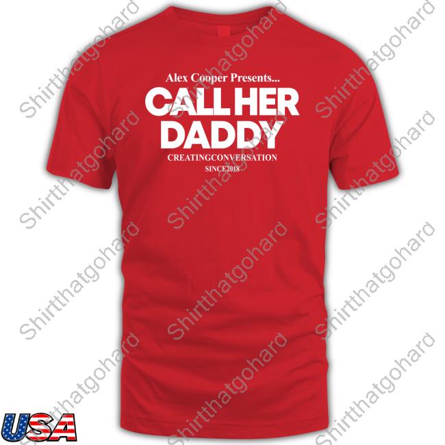 Unwell Call Her Daddy New Hoodie