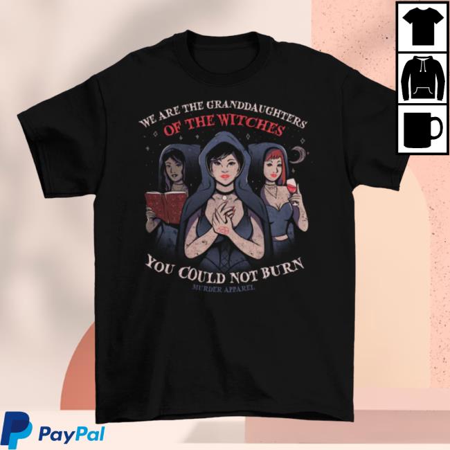Official Murder Apparel Clothing Store Shop Merch Granddaughters Of Witches T-Shirts