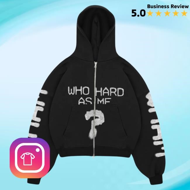 Official Lil Baby Who Hard As Me? Zip Pullover Hoodie