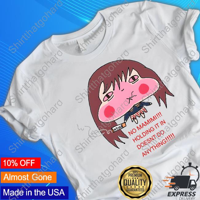 Official No Mamimi Hot Shirt