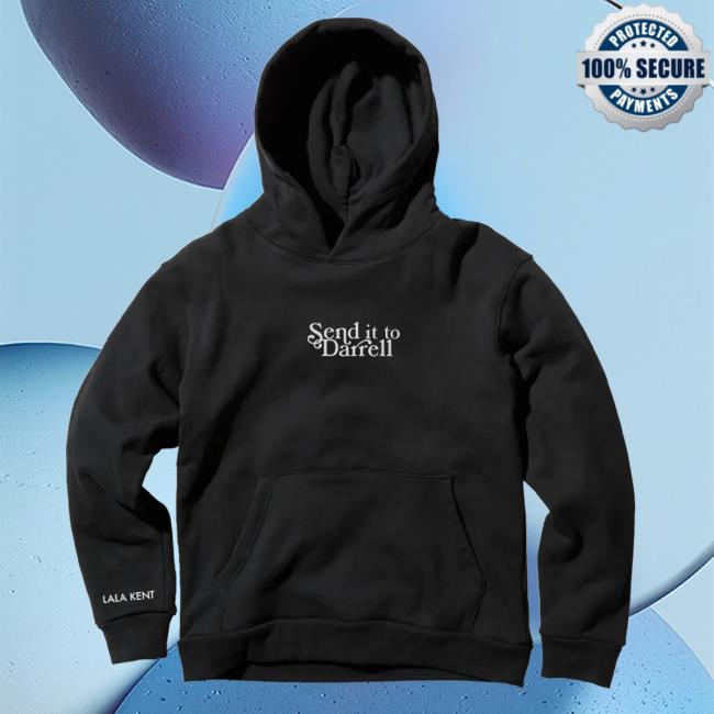 Official Send It To Darrell Merch Lala Kent Send It To Darrell Crew neck
