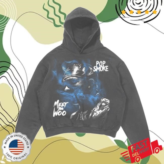 Meet The Woo Hoody - Pop Smoke Merch & Clothing Store Realpopsmoke Apparel Shop