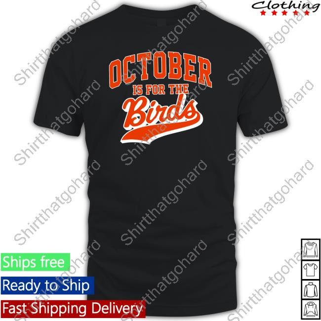 Official Barstool Sports Store October Is For The Birds Shirt