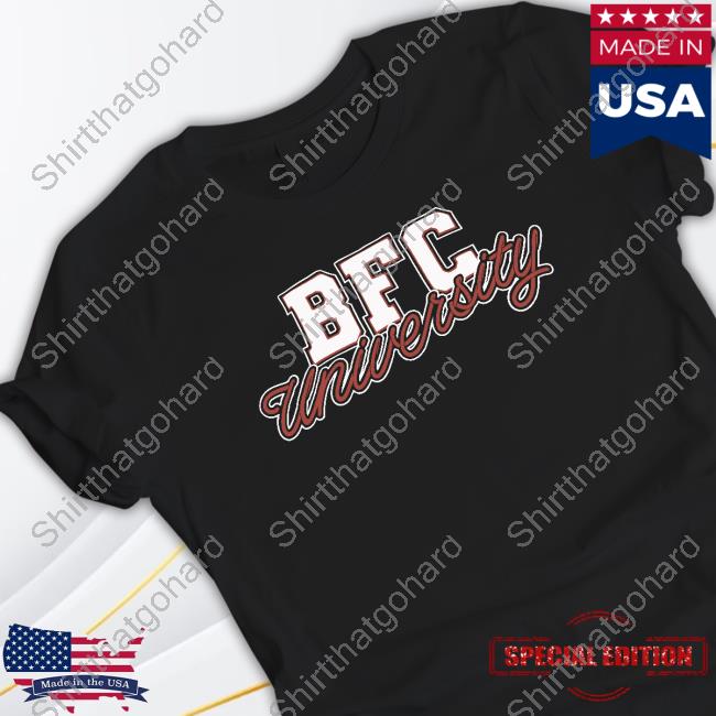 BFC Collegiate Special Edition Sweatshirts