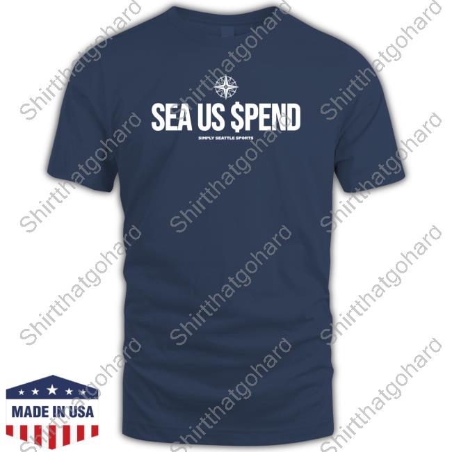 Sea Us Spend Simple Seattle Sports T-Shirt