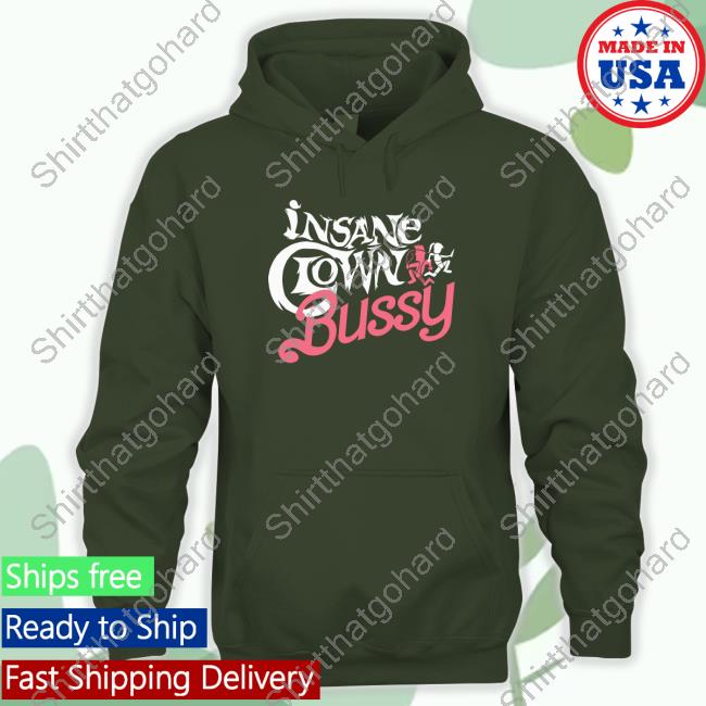 Effylives Insane Clown Bussy T Shirts