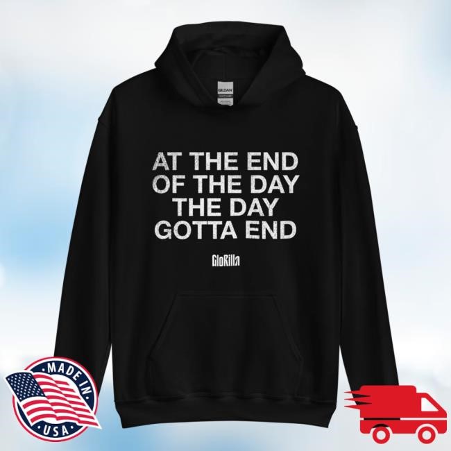 At The End Of The Day Glorilla Pullover Hoodie - GloRilla
