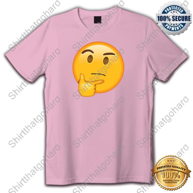 Thinking Face Emoji Shirt