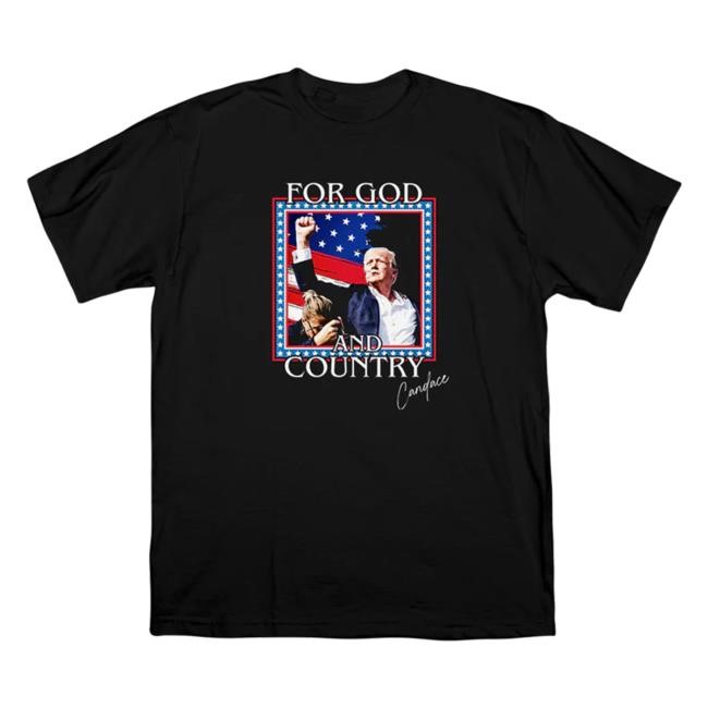 Club Candace | For God And Country Short Sleeve | Vote Donald Trump | USA Flag | Best Not Miss | Make America Great Again | Trump 2024