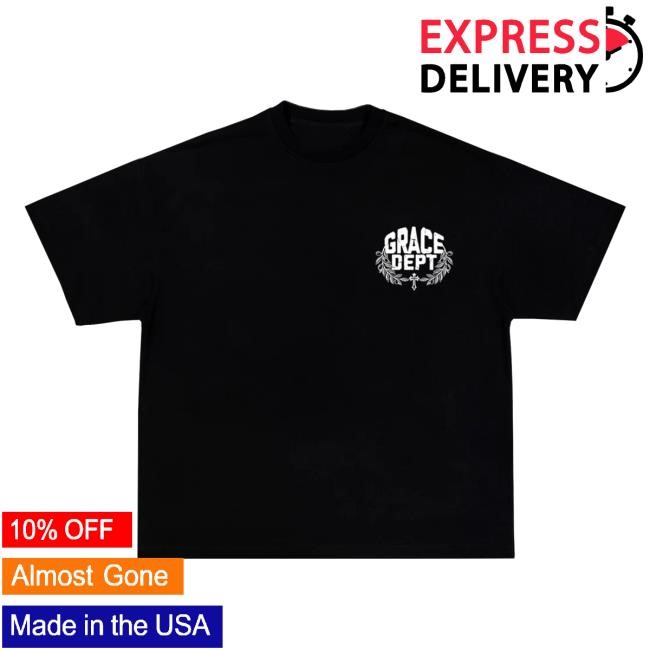 Prayed Up Apparel Grace Dept Unisex T Shirt