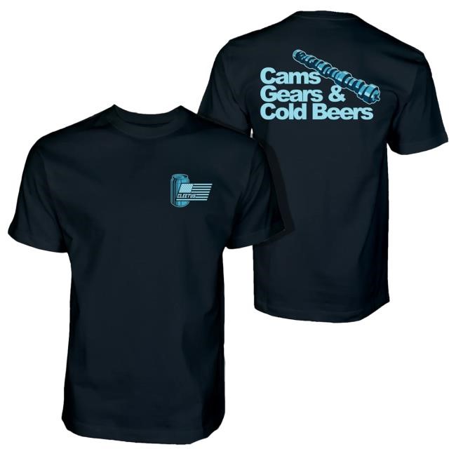 Official Cleetus Mcfarland Merch Shop Cam Gears And Cold Beers Tee Shirt