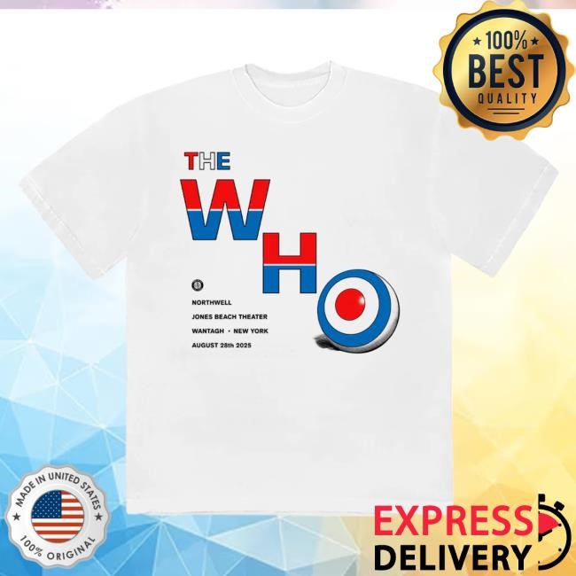 Official The Who Merch Wantagh, NY 2025 Tshirt The Who Rock Band