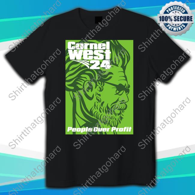 Cornelwest2024 Merch People Over Profit Tee Shirt