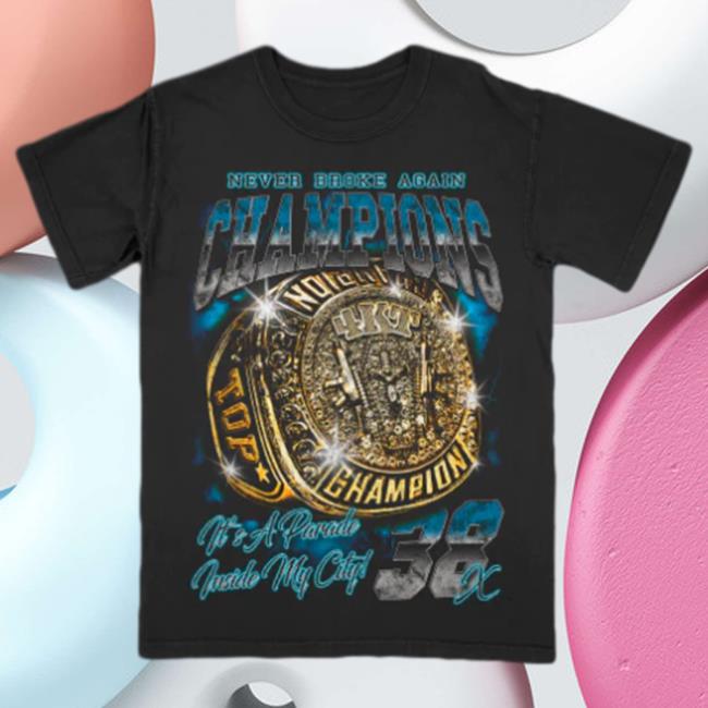 Official Never Broke Again Champion Shirts