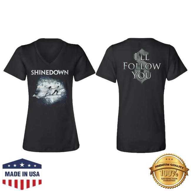 I'll Follow You New T-Shirt – Shinedown
