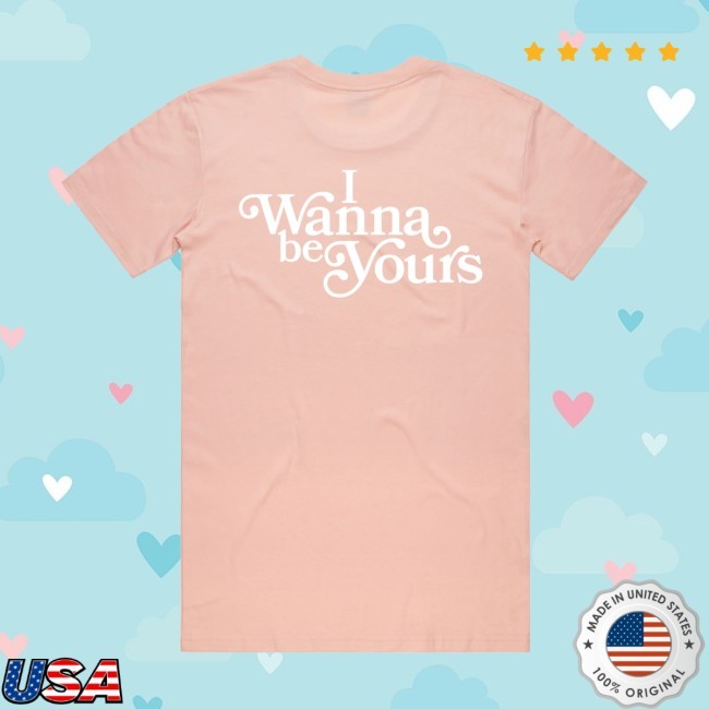 Official I Wanna Be Yours Lyric Shirt