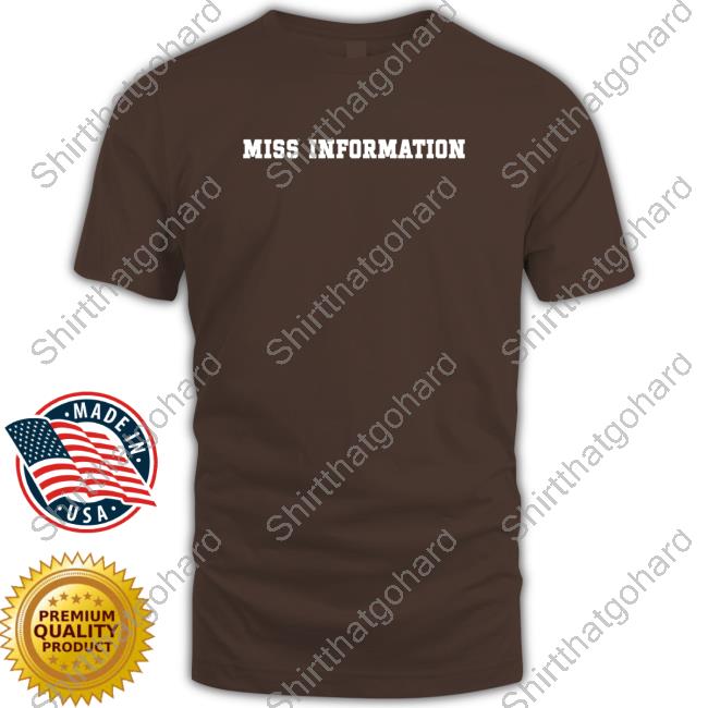 Official Miss Information T Shirt