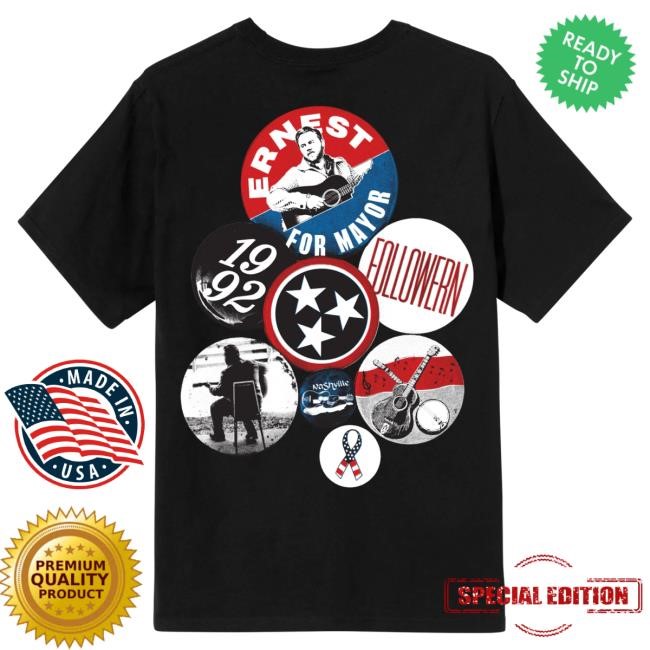 Official Ernest Ernest For Mayor Tshirt