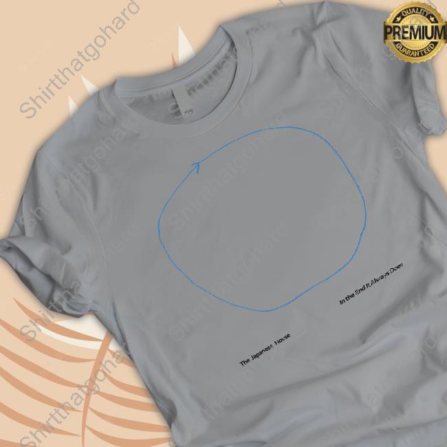 The Japanese House In The End It Always Does Album T Shirt